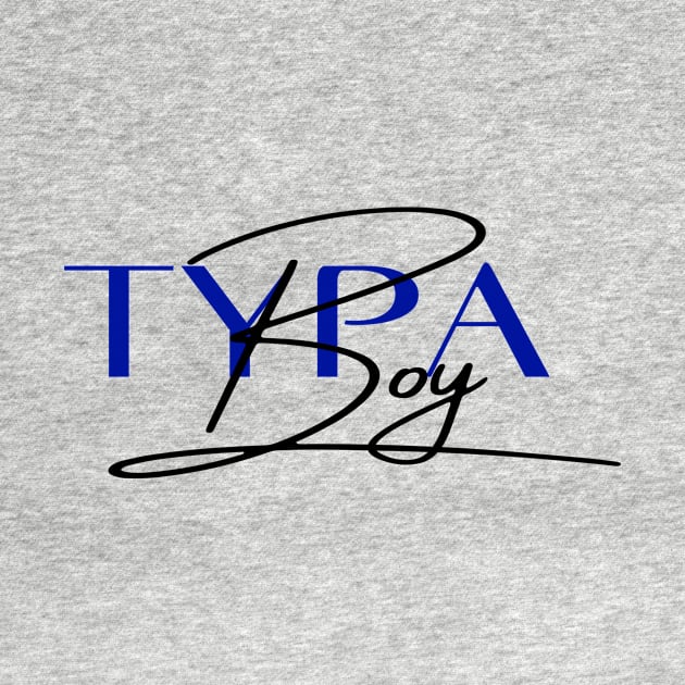 Typa Boy by D'via design